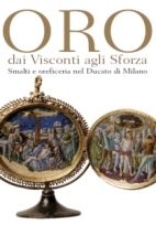 ORO dai Visconti agli Sforza al Museo Diocesano di Milano