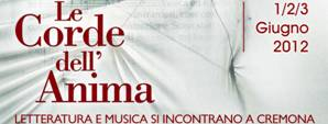 LE CORDE DELL’ANIMA – Musica e Letteratura condividono un’Essenza