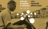 A Venezia tornano per la prima volta le "Venezie" di William Congdon