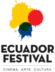 Ecuador Festival. Cinema, Arte, Cultura