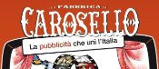 Carosello, la pubblicità che unì l’Italia