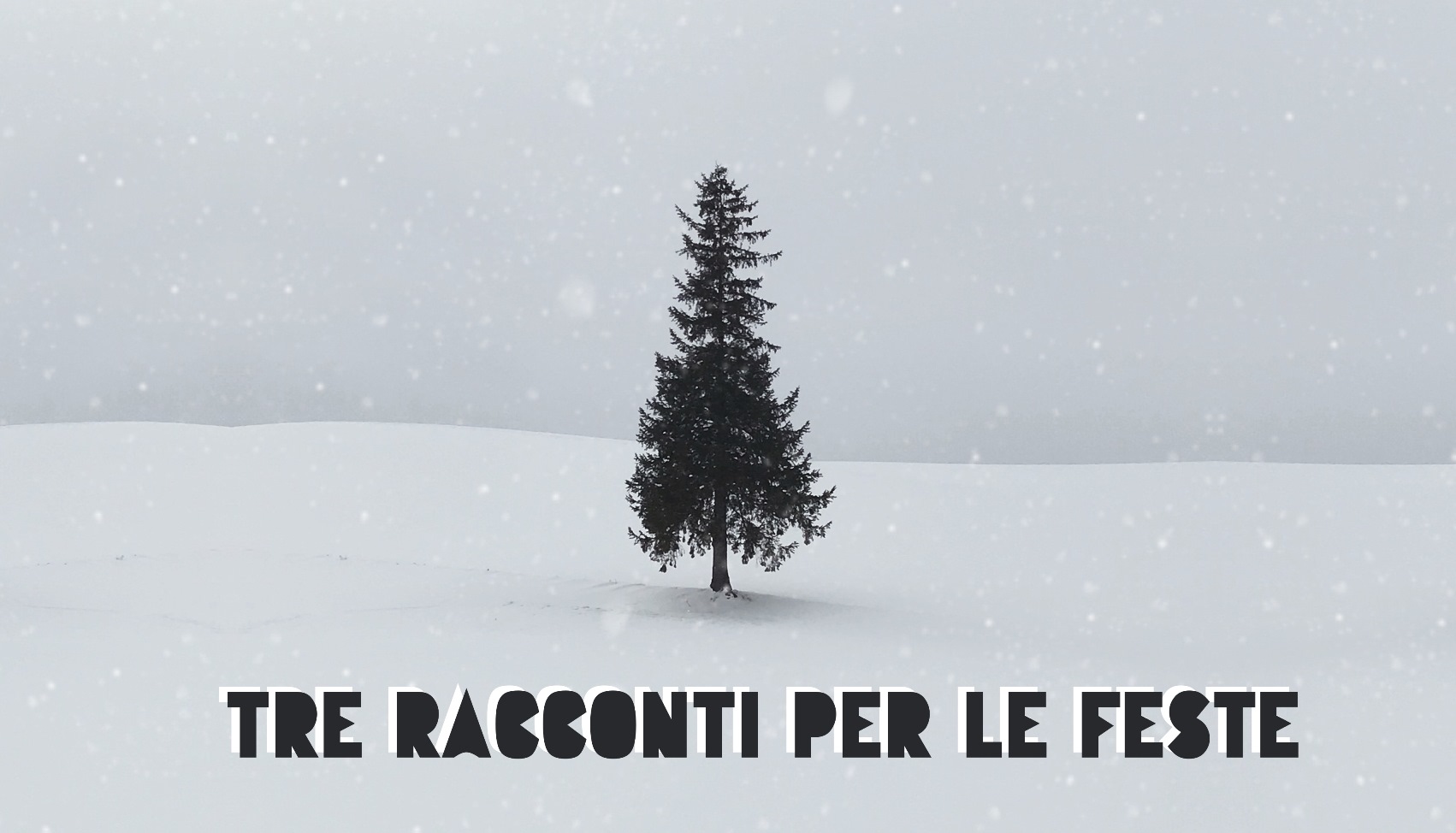 Tre racconti per le feste